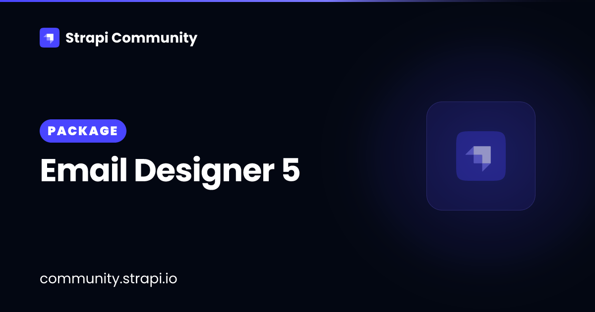 Email Designer 5 | Strapi Community