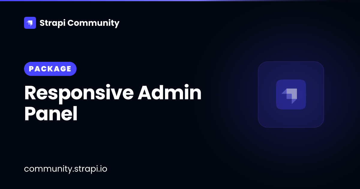 Responsive Admin Panel | Strapi Community